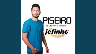 Piseiro Eletrônico [upl. by Woodsum]