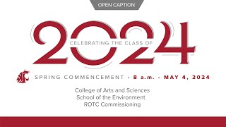 Spring 2024 8 am Commencement captioned [upl. by Edla]