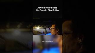 Adrien Broner Friend Prophet Muscle Interrupts Blair Cobbs [upl. by Girardo734]