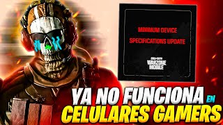 WARZONE MOBILE YA NO FUNCIONARÁ INCLUSO en CELULARES GAMERS [upl. by Htebzil]