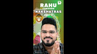 Rahu Through Nakshatras Part 3  Detailed Analysis from Moola to Revati Nakshatra  Astrology [upl. by Aremihc21]