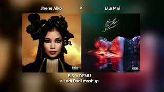 Jhene Aiko amp HER x Ella Mai  BS x DFMU Mashup [upl. by Beltran]