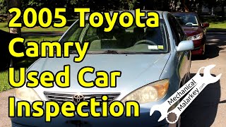 2005 Toyota Camry Used Car Inspection [upl. by Leunam]