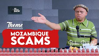 Mozambique Scams  Babu Dokotela Explains [upl. by Erine327]