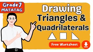 DRAWING TRIANGLES AND QUADRILATERALS  FIRST QUARTER GRADE 7 MATATAG TAGALOG MATH TUTORIAL [upl. by Ailido]