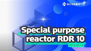 Special Purpose Reactor  Rotary Reactor RDR 10 [upl. by Sikram]