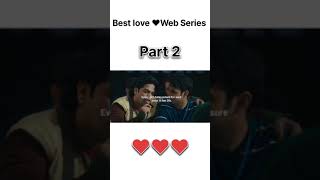 Best love web series ❤ indian web series 🖤🖤trending webseriesmovie lovestory youtubeshorts [upl. by Doug]