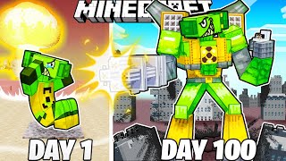 I Survived 100 Days as NUCLEAR TITAN in Minecraft [upl. by Christal]