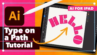 Type on a Path in Adobe Illustrator for iPad [upl. by Sedaiuqlem]