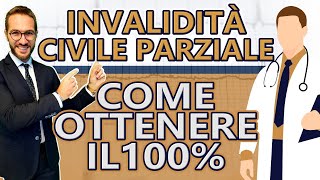 Come ottenere il 100 di invalidità civile [upl. by Aneeb]