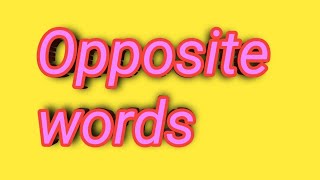 101 Opposite Words in Kannada Hindi and English language Rekha HEK Class [upl. by Iramat]