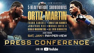 FINAL PRESS CONFERENCE Luis Ortiz vs Charles Martin  Watch Live [upl. by Htebharas392]