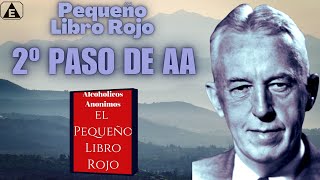 2º Paso AA SANO JUICIO  Pequeño Libro Rojo  alcoholicosanonimos [upl. by Engedus616]