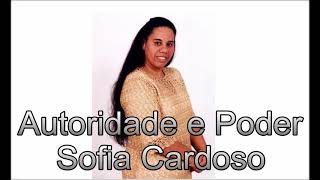 Autoridade e Poder Sofia Cardoso Musica para Louvor e Adoração [upl. by Auj]