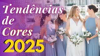 TENDÊNCIAS DE CORES PARA CASAMENTO 2025  Cores de Vestido de Madrinhas flores e cores na decoração [upl. by Aerdnak]