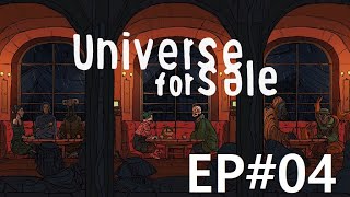 VOD  UNIVERSE FOR SALE  ÉPISODE 04 [upl. by Hannus913]