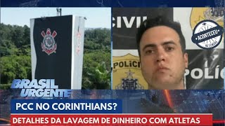 Aconteceu na Semana  PCC no Corinthians Delação dá detalhes da lavagem de dinheiro com atletas [upl. by Ahsiym]