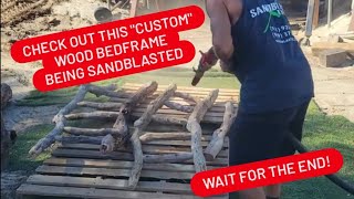 Sandblasting woodlogs to expose the grain and clean up for a Custom Bedframe project [upl. by Araccat148]