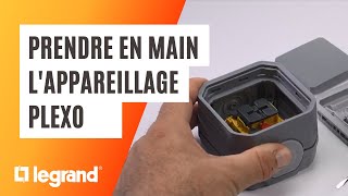 Prendre en main l’appareillage Plexo™ Legrand [upl. by Alexi]