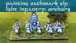 Painting Oathmark Elf Light Infantry Archers Soldiers and Spearelves [upl. by Min]