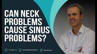 Can neck problems cause sinus problems Dr Drew Hall [upl. by Sulamith]