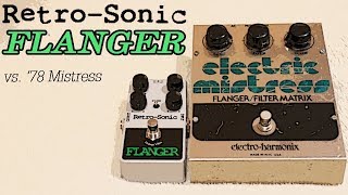 FIRST LOOK Retro Sonic Flanger vs 1978 EHX Mistress [upl. by Lledualc]