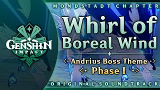 Whirl of Boreal Wind — Andrius Boss Theme Phase I  Genshin Impact OST Mondstadt Chapter [upl. by Kitchen165]