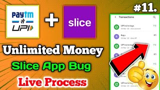 SLICE APP TRICK  UNLIMITED GAME BUG TRICK  PAYTM CASH INSTANT PER NUMBER  nrmtechnical [upl. by Adali]