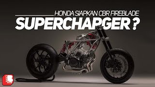 Honda Siapkan CBR Fireblade Supercharger   CBR V3 Super Charger Engine [upl. by Nylirrehs]