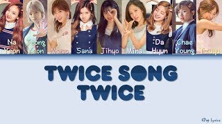 TWICE 트와이스  TWICE SONG Oppa Thinking Color Coded Lyrics HANROMENG [upl. by Garrard]