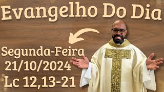 EVANGELHO DO DIA –21102024  HOMILIA DIÁRIA – LITURGIA DE HOJE  EVANGELHO DE HOJE PADRE GUSTAVO [upl. by Ahearn832]