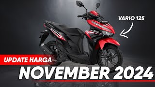 Update Harga Vario 125 November 2024 [upl. by Aihsiek585]