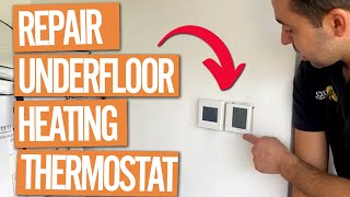 How to Repair underfloor Heating Thermostat [upl. by Heim]