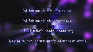 Karaoke  M jak Miłość [upl. by Grondin]