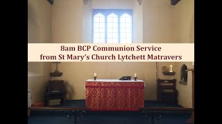 8am BCP Communion Service 24th March 2024 from St Mary’s Church Lytchett Matravers [upl. by Leehar]