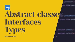 Abstract class interface and type in TypeScript [upl. by Yeblehs]