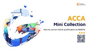 ACCA Mini collection——How to convert ACCA qualification to HKICPA [upl. by Gnilrad]