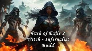 Infernalist Witch Minion Build for Path of Exile 2 [upl. by Coumas]