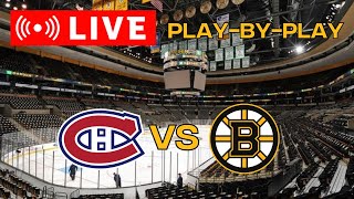 LIVE Montreal Canadiens VS Boston Bruins ScoreboardCommentary [upl. by Abihsot]