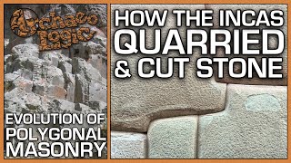 Evolution Of Polygonal Masonry  From Ancient Times To The Incas  Quarrying Tools amp Methods [upl. by Nirehtak860]