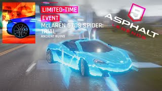 McLaren 570S Spider Trail  Ancient Ruins Route Asphalt 9 LegendsNintendo Switch [upl. by Remmus]