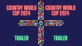 Countries World Cup 2024  Trailer [upl. by Ayrotal]