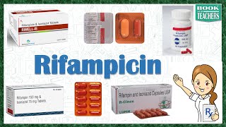 What is Rifampicin Indications Brand Name Side Effects Dose Form Contraindications Rifampicin [upl. by Ellienad911]