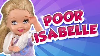 Barbie  Poor Isabelle  Ep201 [upl. by Thagard]