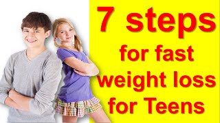 7 Tips How To Lose Weight Fast For Teenagers At Home How To Lose Weight Teenagers [upl. by Ecirtnahc384]