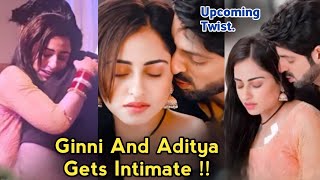 Ginni And Aditya Consummate Their Marriage Upcoming Twist Close To My Heart Star Life [upl. by Lemieux]