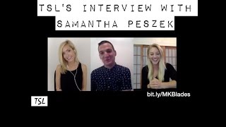 TSLs Interview with Samantha Peszek [upl. by Mad]