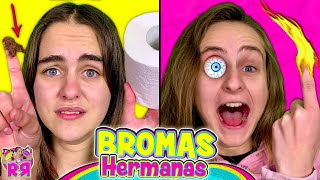 BROMA entre HERMANAS 🥊 24 horas GUERRA de BROMAS Graciosas Divertidas Fáciles de REVOLTOSA RECOLETAS [upl. by Jammin]