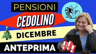 PENSIONI ‼️ ANTEPRIMA COMPLETA CEDOLINO DICEMBRE❗️Ecco nel dettaglio cosa conterrà [upl. by Ecinnaj235]