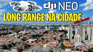 Long Range com o Drone DJI NEO na cidade [upl. by Dal]